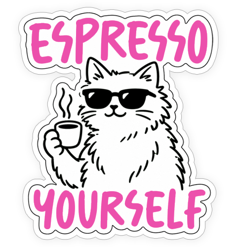 Sticker - Espresso Yourself