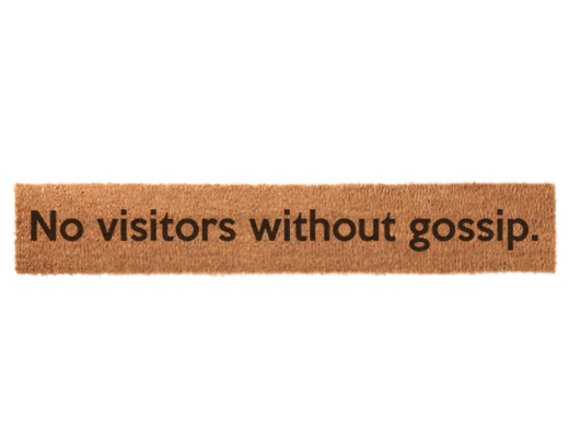 No Visitors Without Gossip Skinny Doormat 15x90cm