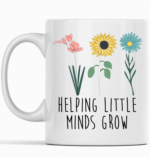 Helping Little Minds Grow teacher mug