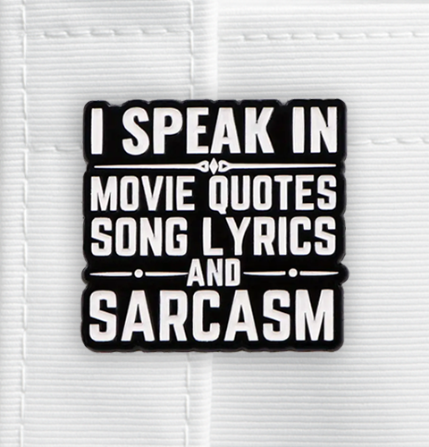 i speak in movie quote enamel pin