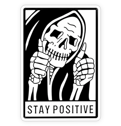 Sticker - Stay Positive (Thumbs Up)