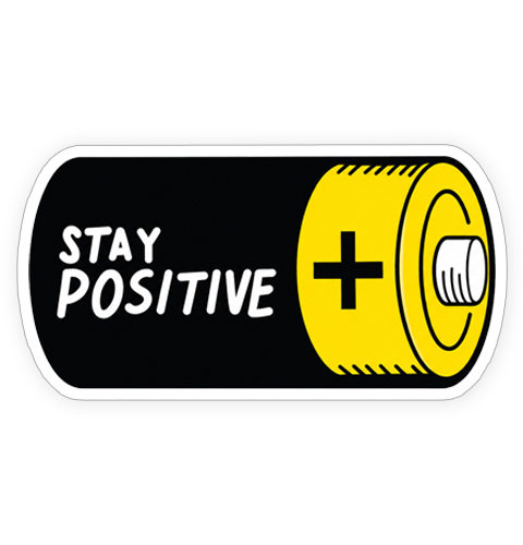 Sticker - Stay Positive