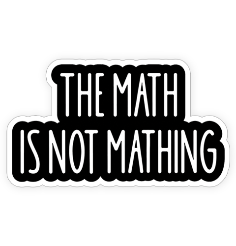 Sticker - The Math