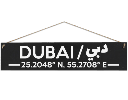 dubai longitude and latitude wooden sign