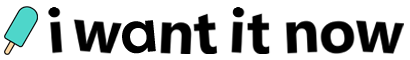 i want it now logo