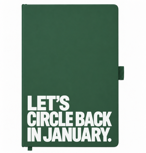 green A5 Christmas notebook with white design, Let's Circle Back in January Notebook