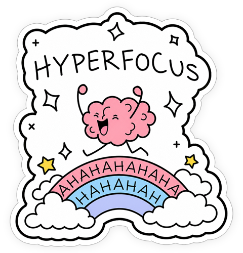 Sticker - Hyperfocus
