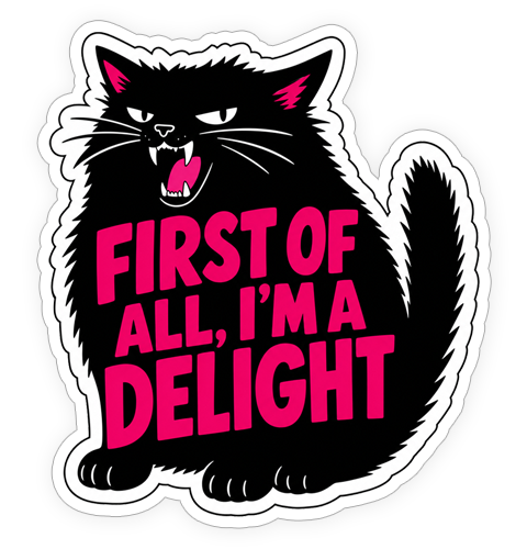 Sticker - I'm a delight
