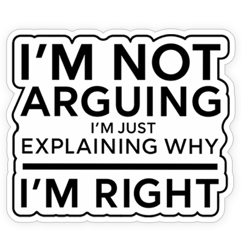 Sticker - I'm Right