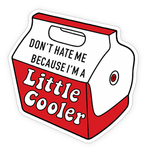 Sticker - Little Cooler