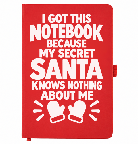 red A5 Christmas notebook with white design, My Secret Santa Knows Nothing About Me Notebook