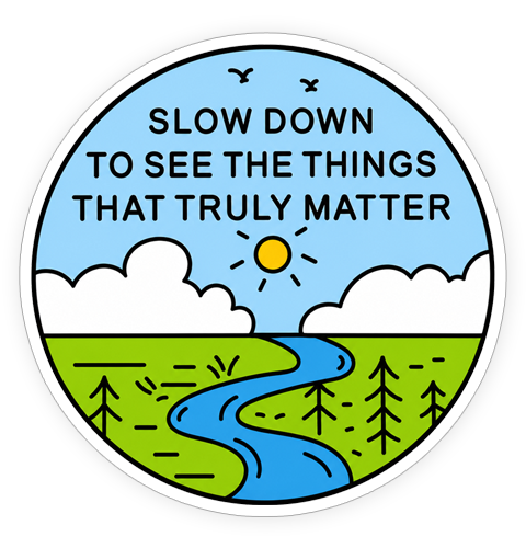 Sticker - Slow Down