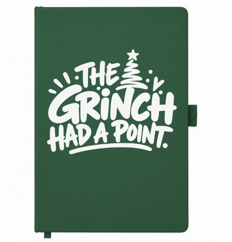 green A5 Christmas notebook with white design, The Grinch Had a Point Notebook