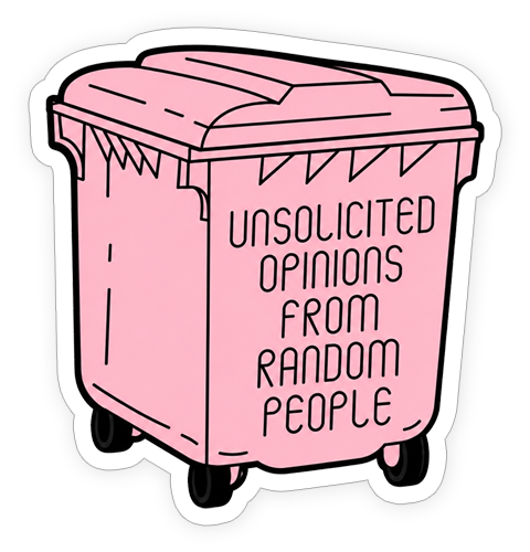 Sticker - Unsolicited Opinions