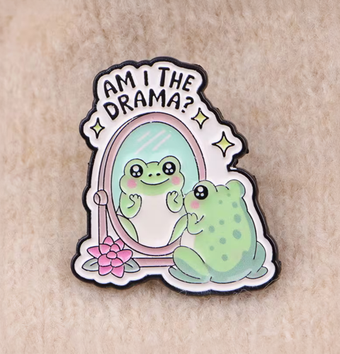 Enamel Pin - Am I the drama?