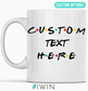 custom personalised best friends family gift ideas tv friends style mug cup gift idea dubai abu dhabi