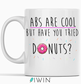 cute funny mugs gift dubai abu dhabi uae  cup abs are cool donuts