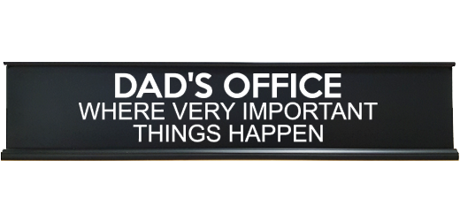 dad fathers day desk sign funny